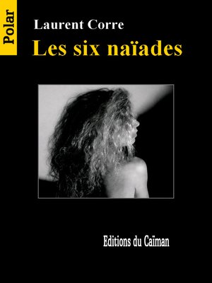 cover image of Les six naïades